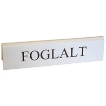 Foglalt tábla NAGY fehér