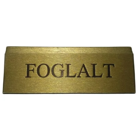 Foglalt tábla KICSI arany